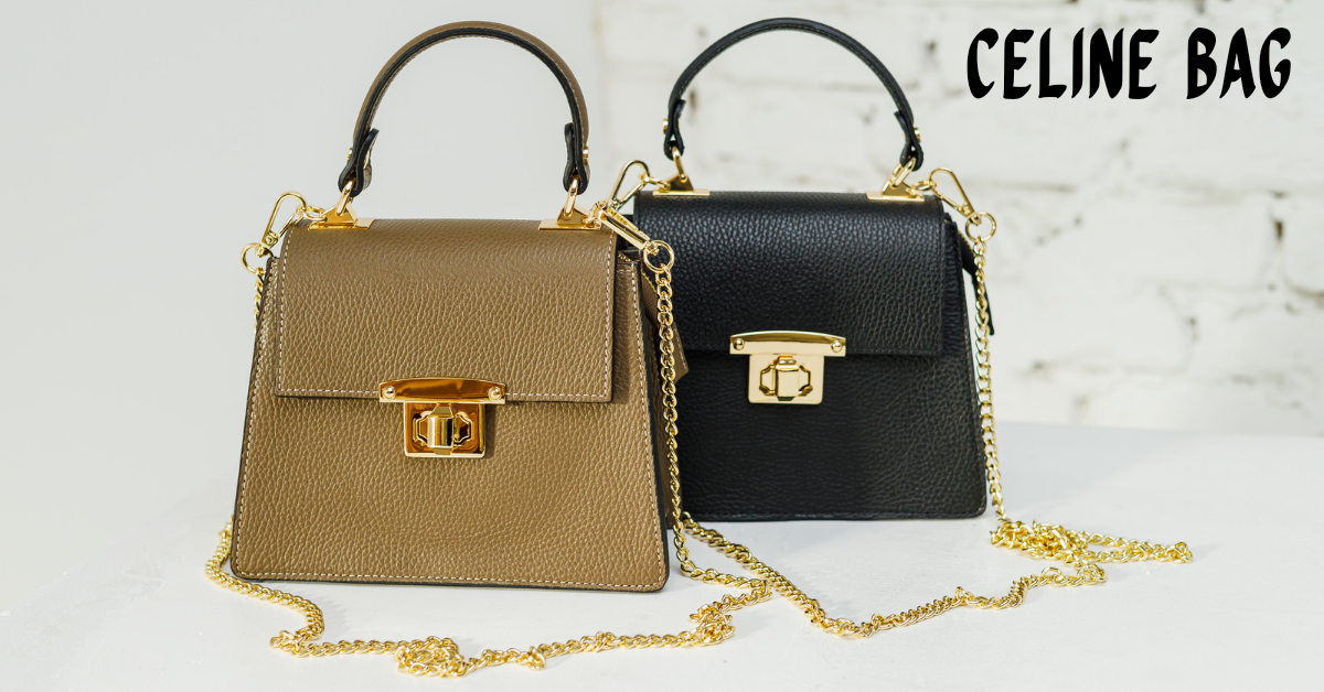 Celine Bag