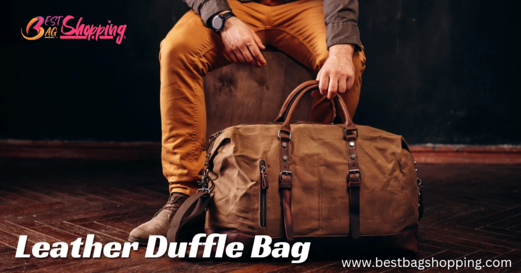 leather duffle bag