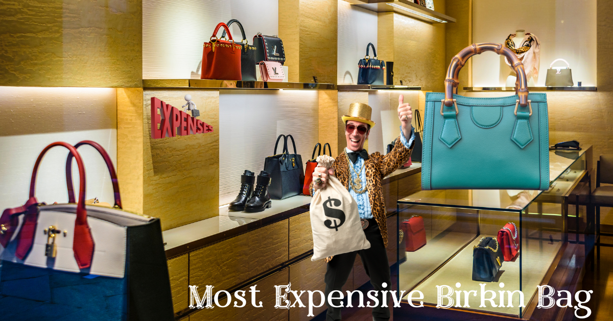 Most Expensive Birkin Bag